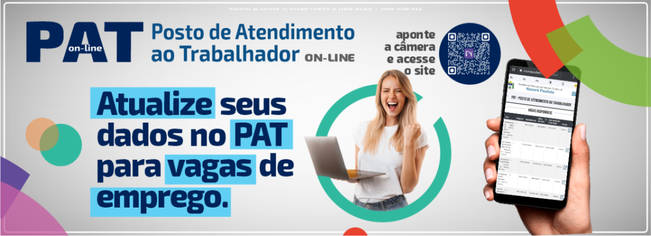 PAT online: Atenção munícipe, atualize seu cadastro no site da Prefeitura de Nazaré Paulista e aumente as chances para o mercado de trabalho