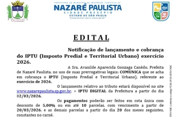 Edital: Prefeitura de Nazaré Paulista informa abertura da cobrança do IPTU 2026