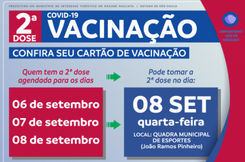 Comunicado: Departamento de Saúde marca nova data para vacinação das Segundas doses em Nazaré Paulista