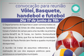 Departamento de esportes e lazer de Nazaré Paulista convoca representantes de times municipais de vôlei, basquete, handebol e futebol