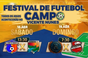Festival de futebol movimenta o campo Vicente Nunes neste final de semana  em Nazaré Paulista