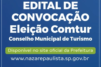 Prefeitura publica edital para eleição dos novos membros do Comtur em Nazaré Paulista