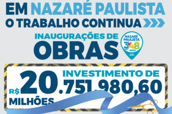 Prefeito Murilo Pinheiro convida toda população para inauguração de diversas obras realizadas em Nazaré Paulista 