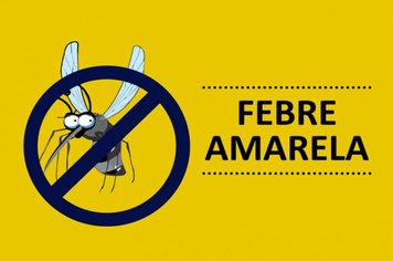 Comunicado sobre a Vacinação Contra Febre Amarela - Departamento de Saúde de Nazaré Paulista