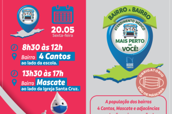 Nesta sexta-feira(20), os bairros Quatro Cantos e Mascate receberão o atendimento de saúde itinerante, Programa Bairro a Bairro em Nazaré Paulista