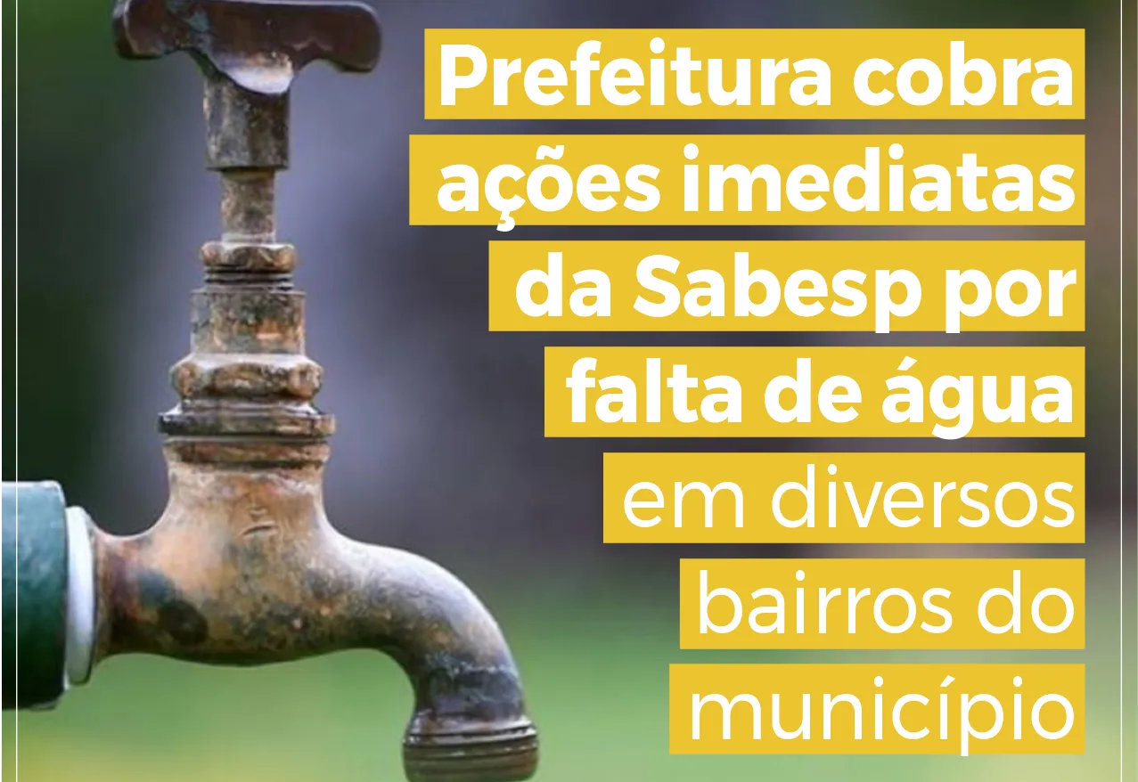 Crise hídrica: Prefeitura de Nazaré Paulista cobra ações imediatas da SABESP diante da falta de água no município