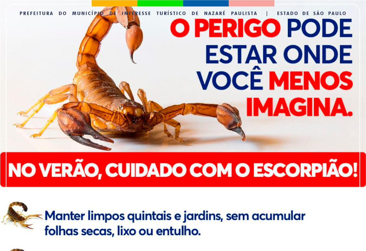 PREFEITURA DE NAZARÉ PAULISTA ORIENTA POPULAÇÃO SOBRE CUIDADOS COM ESCORPIÕES