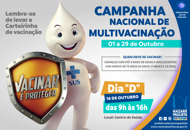 Nazaré Paulista realiza a Campanha Nacional de Multivacinação durante o mês de outubro, e dia “D” será no dia 16 (sábado)