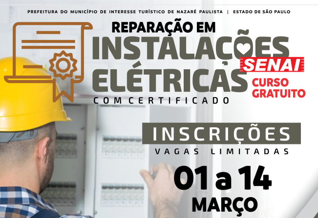 Oportunidade: Prefeitura de Nazaré Paulista e Senai abrem inscrições para curso gratuito de Reparação em Instalações Elétricas 