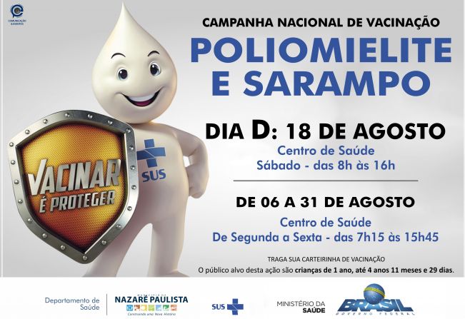 Sábado (18/08) é Dia D de vacinação contra Poliomielite e Sarampo em Nazaré Paulista