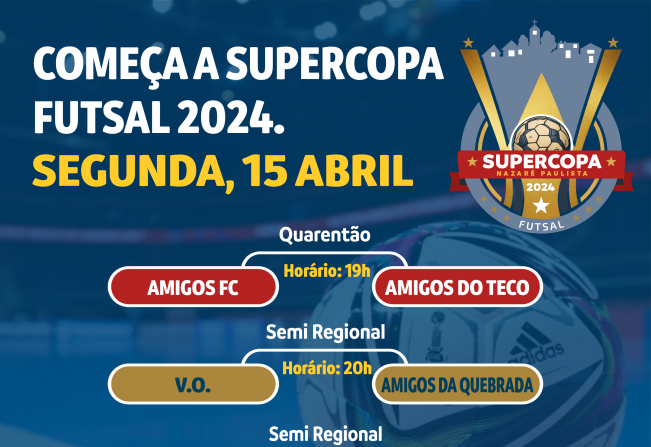 Vem aí a supercopa de futsal 2024 de Nazaré Paulista