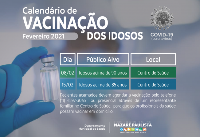 Covid-19: Vacinação de idosos acima de 90 anos começa na segunda-feira (8) em Nazaré Paulista