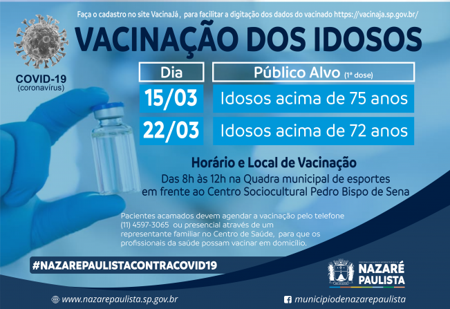 Segunda-feira (15), inicia a vacinação para idosos acima de 75 anos em Nazaré Paulista 