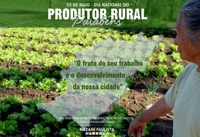 25 de maio - Dia nacional do Produtor Rural