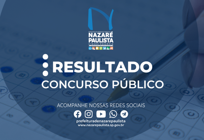 Prefeitura de Nazaré Paulista divulga a classificação do concurso público 001-2022