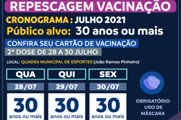 1ª Dose Covid-19: Prefeitura divulga calendário de repescagem para vacinação de pessoas com 30 anos ou mais