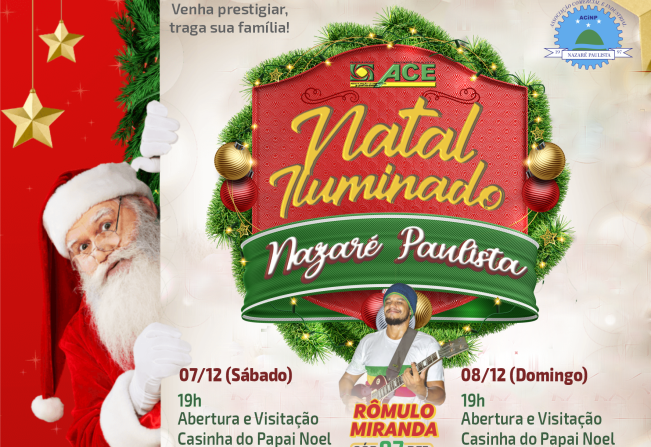 Venha visitar a casinha do Papai Noel e assistir Show Com Romulo Miranda Na Praça Álvaro Guião Em Nazaré Paulista